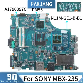PAILIANG Notebook základná doska Pre SONY MBX-235 Doske A1796397C 1P-0107500-8011 PM55 REV.1.1 N11M-GE1-B-B1 DDR3 tesed
