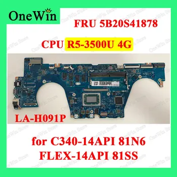 pre C340-14API 81N6 Ideapad Lenovo FLEX-14API 81SS Notebook Itegrated Doske EL4C2/EL452 LA-H091P R5-3500U 4G FRU 5B20S41878